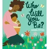 KNYGA Andrea Pippins Who Will You Be?