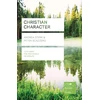 KNYGA Andrea Sterk Christian Character (Lifebuilder Study Guides)
