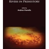 KNYGA Andrea Vianello Rivers in Prehistory