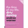 KNYGA Andrea Warner Time of my Life