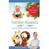 KNYGA Andrea Zimmer Familien Rezepte! Mit Punkten! Gesund Kochen mit dem Thermomix