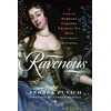 KNYGA Andrea Zuvich Ravenous: A Life of Barbara Villiers, Charles II's Most Infamous Mistress