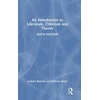 KNYGA Andrew Bennett Introduction to Literature, Criticism and Theory