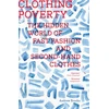 KNYGA Andrew Brooks Clothing Poverty