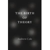 KNYGA Andrew Cole Birth of Theory