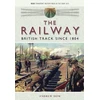 KNYGA Andrew Dow Railway - British Track Since 1804