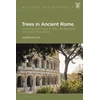 KNYGA Andrew Fox Trees in Ancient Rome
