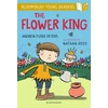 KNYGA Andrew Fusek Peters Flower King: A Bloomsbury Young Reader