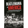 KNYGA Andrew Hunt Beatlemania in America