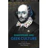 KNYGA Andrew James Hartley Shakespeare and Geek Culture