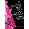 KNYGA Andrew Janiak Enlightenment's Most Dangerous Woman