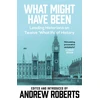 KNYGA Andrew Roberts What Might Have Been?
