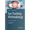 KNYGA Andrew T. T. Duchowski Eye Tracking Methodology