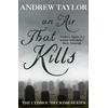 KNYGA Andrew Taylor Air That Kills