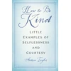 KNYGA Andrew Taylor How to Be Kind