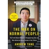 KNYGA Andrew Yang The War on Normal People