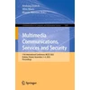 KNYGA Andrzej Dziech Multimedia Communications, Services and Security