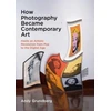 KNYGA Andy Grundberg How Photography Became Contemporary Art