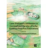 KNYGA Andy M Jones Later Prehistoric Settlement in Cornwall and the Isles of Scilly: Evidence from Five Excavations