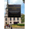 KNYGA Andy Munro Regeneration Game: Birmingham Jewellery Quarter's Revival