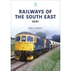 KNYGA Andy Thomas Railways of the South East: Kent