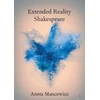 KNYGA Aneta Mancewicz Extended Reality Shakespeare