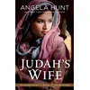 KNYGA Angela Elwell Hunt Judah`s Wife – A Novel of the Maccabees
