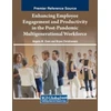 KNYGA Angela Marie Even Enhancing Employee Engagement and Productivity in the Post-Pandemic Multigenerational Workforce