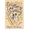 KNYGA Angela Readman Something Like Breathing