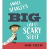 KNYGA Angie Morgan Small Stanley's Big List of Scary Stuff