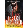 KNYGA Angus Donald Last Berserker