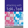 KNYGA Angus Dunnington Attacking with 1d4 &amp; 1e4