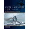 KNYGA Angus Konstam Royal Navy Home Fleet 1939–41