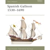 KNYGA Angus Konstam Spanish Galleon 1530-1690