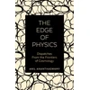 KNYGA Anil Ananthaswamy Edge of Physics