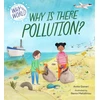 KNYGA Anita Ganeri Why in the World: Why is there Pollution?
