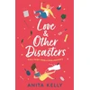 KNYGA Anita Kelly Love &amp; Other Disasters