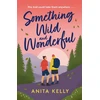 KNYGA Anita Kelly Something Wild &amp; Wonderful