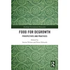 KNYGA Anitra Nelson Food for Degrowth