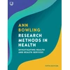 KNYGA Ann Bowling Research Methods in Health: Investigating Health and Health Services