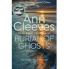 KNYGA Ann Cleeves Burial of Ghosts