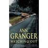 KNYGA Ann Granger Watching Out (Fran Varady 5)