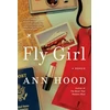 KNYGA Ann Hood Fly Girl