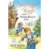 KNYGA Ann M Martin Missy Piggle-Wiggle and the Sticky-Fingers Cure