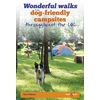 KNYGA Anna Chelminka Wonderful Walks from Dog-Friendly Campsites Throughout Great Britain