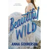 KNYGA Anna Godbersen Beautiful Wild