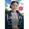 KNYGA Anna Jacobs Secrets of Eastby End, the gripping and unforgettable new novel from the beloved and bestselling saga storyteller