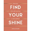 KNYGA Anna Lou Walker Find Your Shine