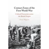 KNYGA Anna Maguire Contact Zones of the First World War