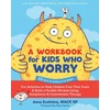 KNYGA Anna Scetinina A Workbook for Kids Who Worry